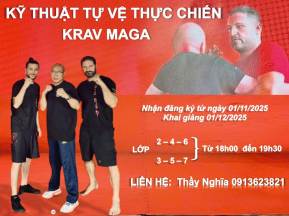 KHAI GIẢNG LỚP HỌC &quot; KỸ THUẬT TỰ VỆ THỰC CHIẾN KRAV MAGA&quot;